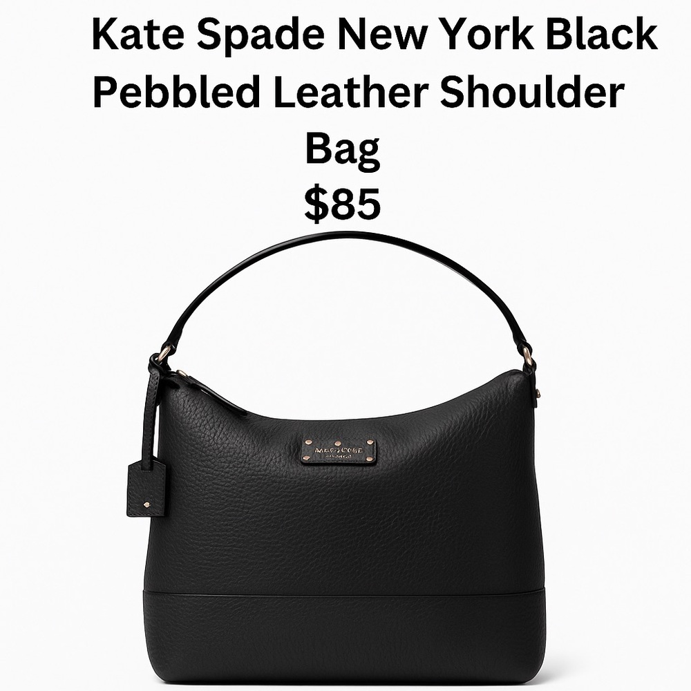 SOLD Kate Spade New York Black Pebbled Leather Shoulder Bag - Open to Offers